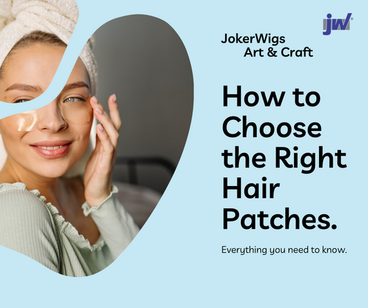 How to Choose the Right Hair patches.